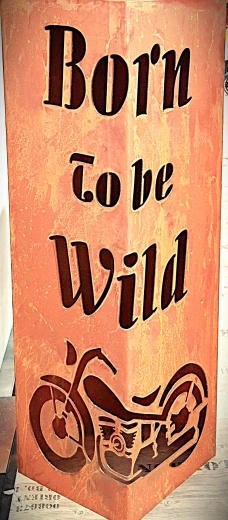 30x30 Säule Born To Be Wild Motorrad
